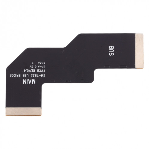 Pour Galaxy Tab S4 10.5 SM-T835 câble flexible de connecteur de carte mère court SH1444842-34