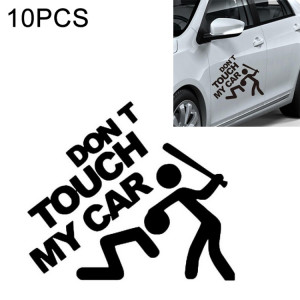 10 PCS Dont Touch My Car Pattern, autocollant de fenêtre autocollant de voiture, taille: 22x19cm SH87231753-20