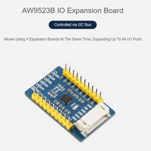 Carte d'extension IO Waveshare AW9523B, interface I2C, étend 16 broches d'E/S SW02901038-05