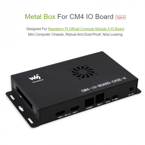 Waveshare Metal Box A pour Raspberry Pi CM4 IO Board, avec ventilateur de refroidissement SW0492348-08