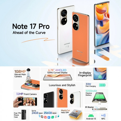  Ulefone Note 17 Pro, 12 Go + 256 Go, empreinte digitale d'écran, 6,78 pouces Android 13 MediaTek Helio G99 MTK6789 Octa Core, NFC, réseau : 4G (orange ambre) SU701B161-017