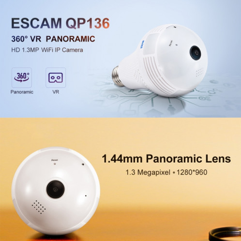 ESCAM QP136 Ampoule 360 ​​degrés VR Panoramique 1.3MP WiFi Camera, détection de mouvement de soutien, messages d'alarme, enregistrement d'alarme, capture d'écran et fonction Push APP SH41031127-017