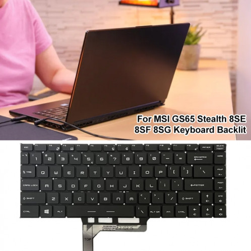 Clavier d'ordinateur portable version US avec rétroéclairage pour MSI GS65 / GS65VR / MS-16Q2 / Stealth 8SE /8SF / 8SG /Thin 8RE / Thin 8RF (Noir) SH004B505-06