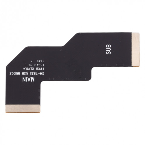 Pour Galaxy Tab S4 10.5 SM-T835 câble flexible de connecteur de carte mère court SH1444842-04