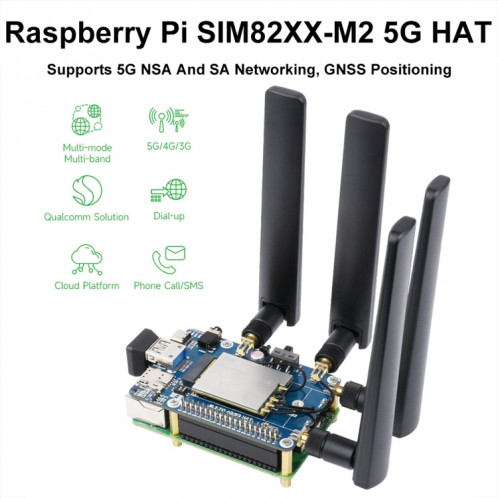 Waveshare SIM8262E-M2 5G HAT pour Raspberry Pi, quatre antennes 5G NSA, compatible 5G/4G/3G (23254) SW301A1885-015